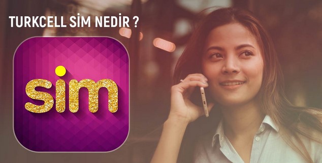 Turkcell SiM Nedir, Turkcell Sim Kampanyaları Neler?