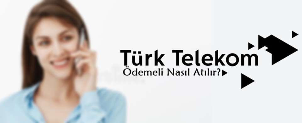 Türk Telekom Ödemeli Arama 2021